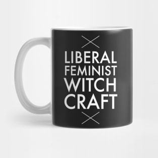 Liberal feminist witch craft Mug